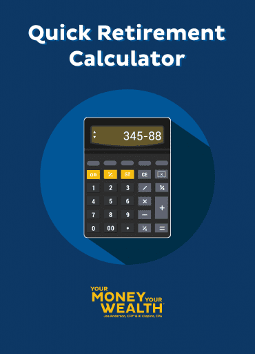 YMYW Quick Retirement Calculator Guide