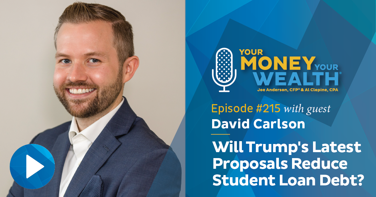 David Carlson: Will Trump's Latest Proposals Reduce Student Loan Debt?