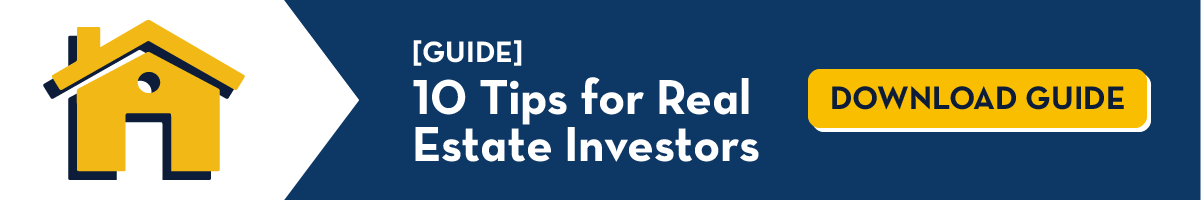 10 Tips for Real Estate Investors