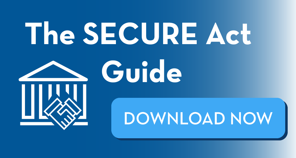 The SECURE Act Guide