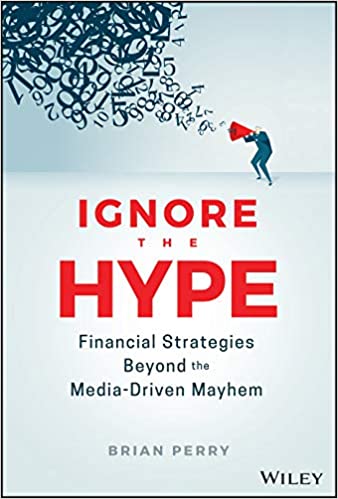 Ignore The Hype: Financial Strategies Beyond the Media-Driven Mayhem