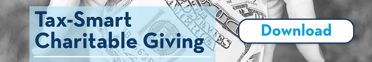 Tax-Smart Charitable Giving Guide