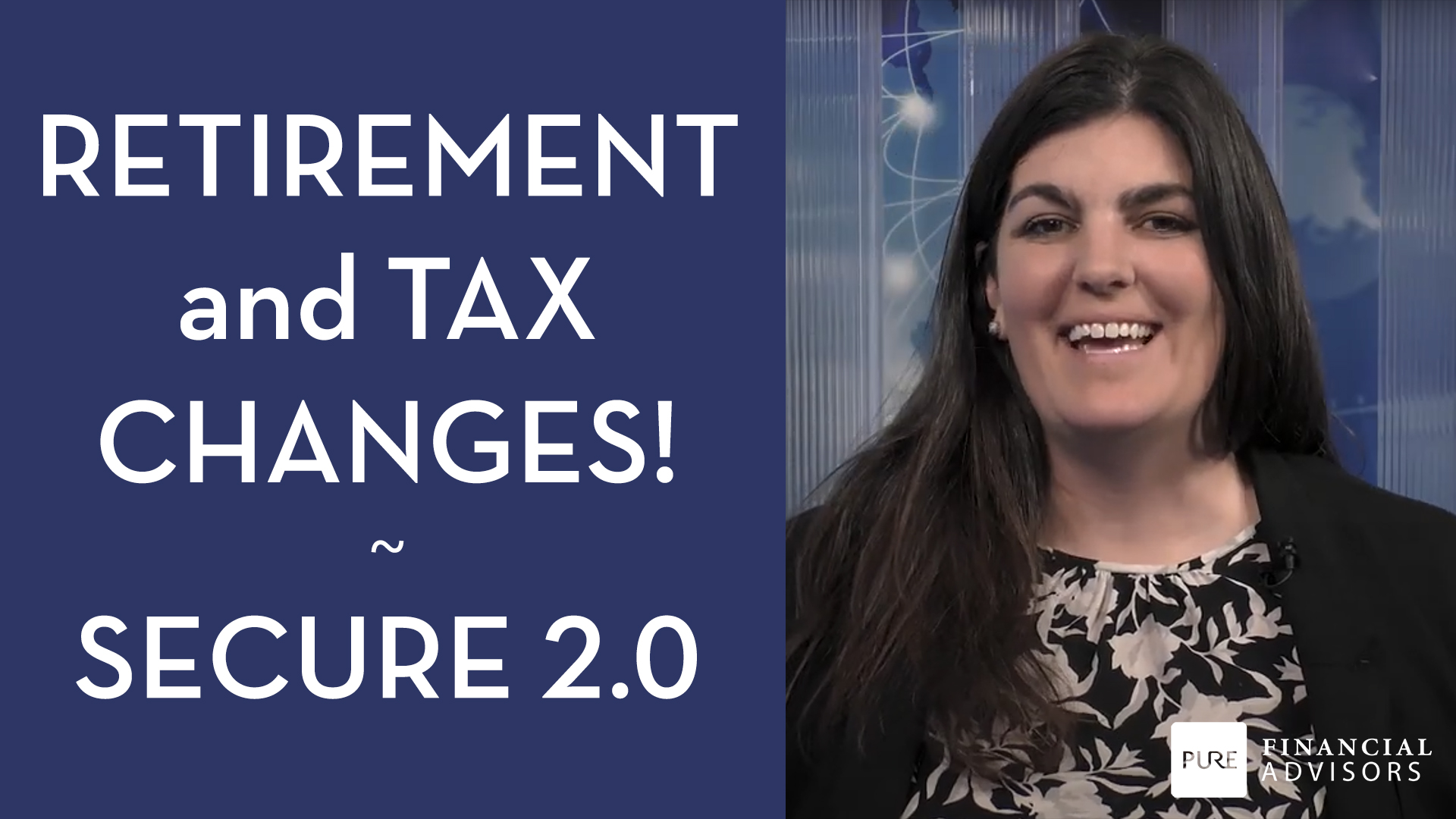10 Ways SECURE Act 2.0 Changes Your Taxes and Retirement Planning