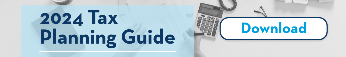 Free download: 2024 Tax Planning Guide