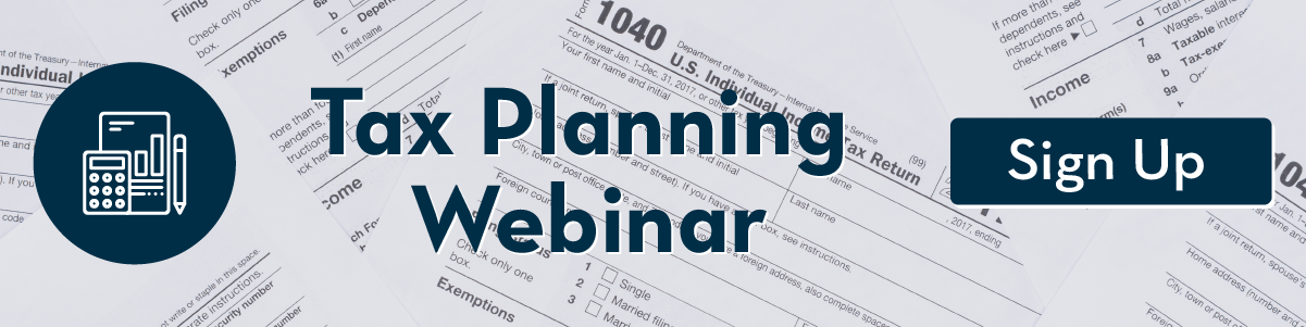 Sign up for our Tax Planning webinar, Wednesday March 27th at noon Pacific, 3pm Eastern time