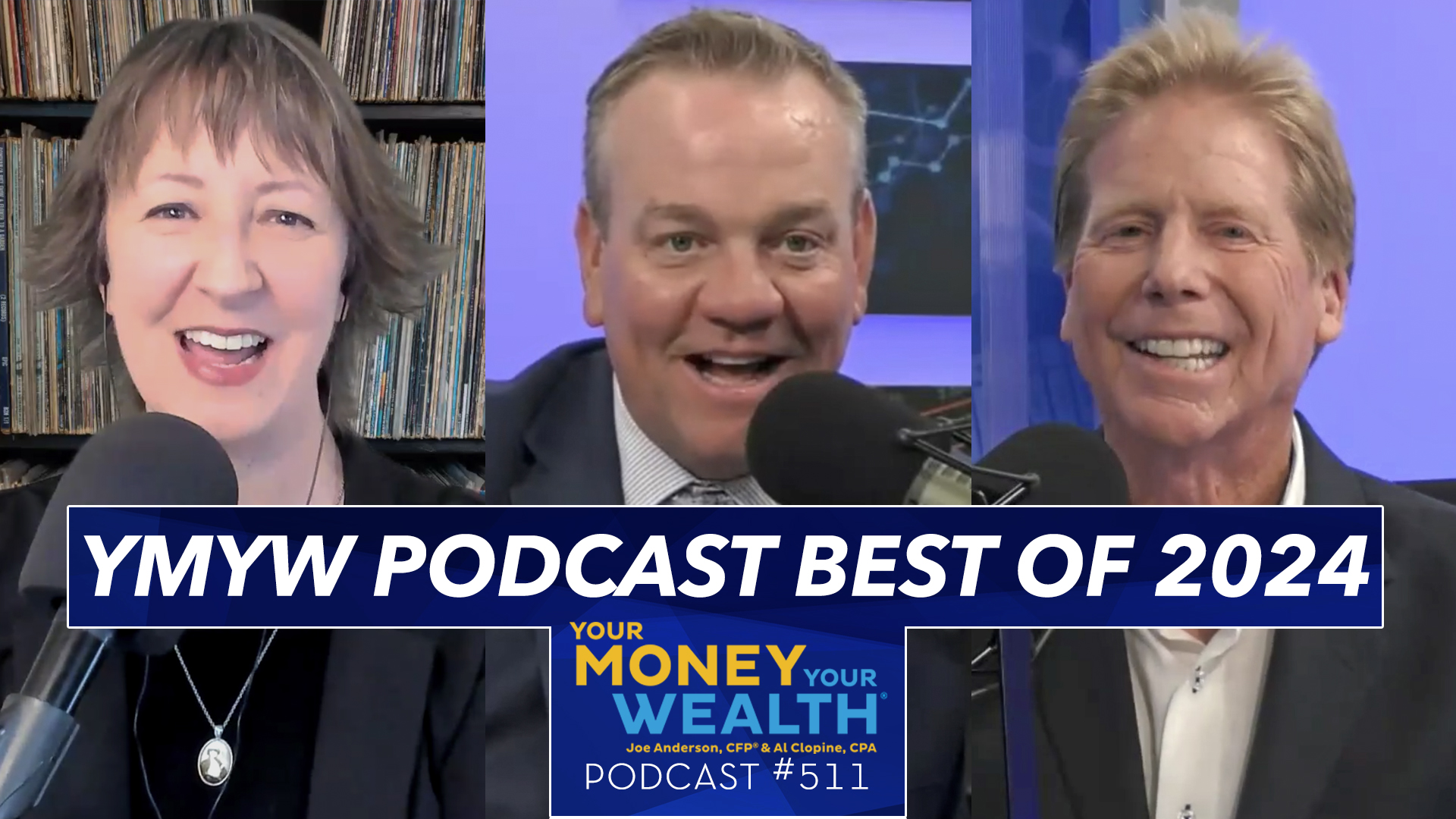 Grow Your Wealth Tax-Free & Retire Sooner: YMYW Best of 2024 - Your Money, Your Wealth® podcast 511