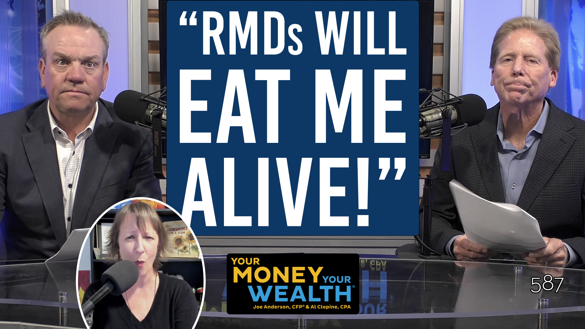 Roth Conversions vs. RMDs: Which Tax Bill Hurts More? - Your Money, Your Wealth® podcast 587