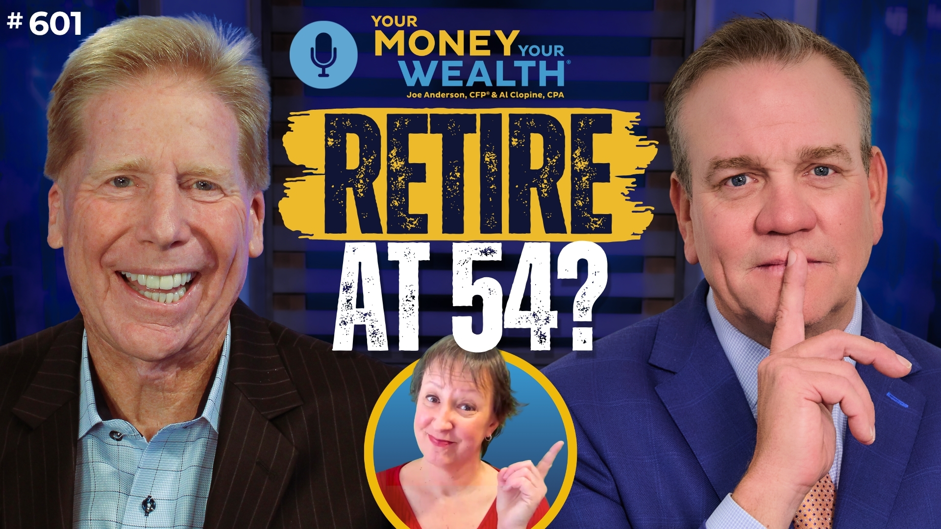 Can You Retire Early? With $475K at 42, You Need a Gap Plan - Your Money, Your Wealth® podcast 601