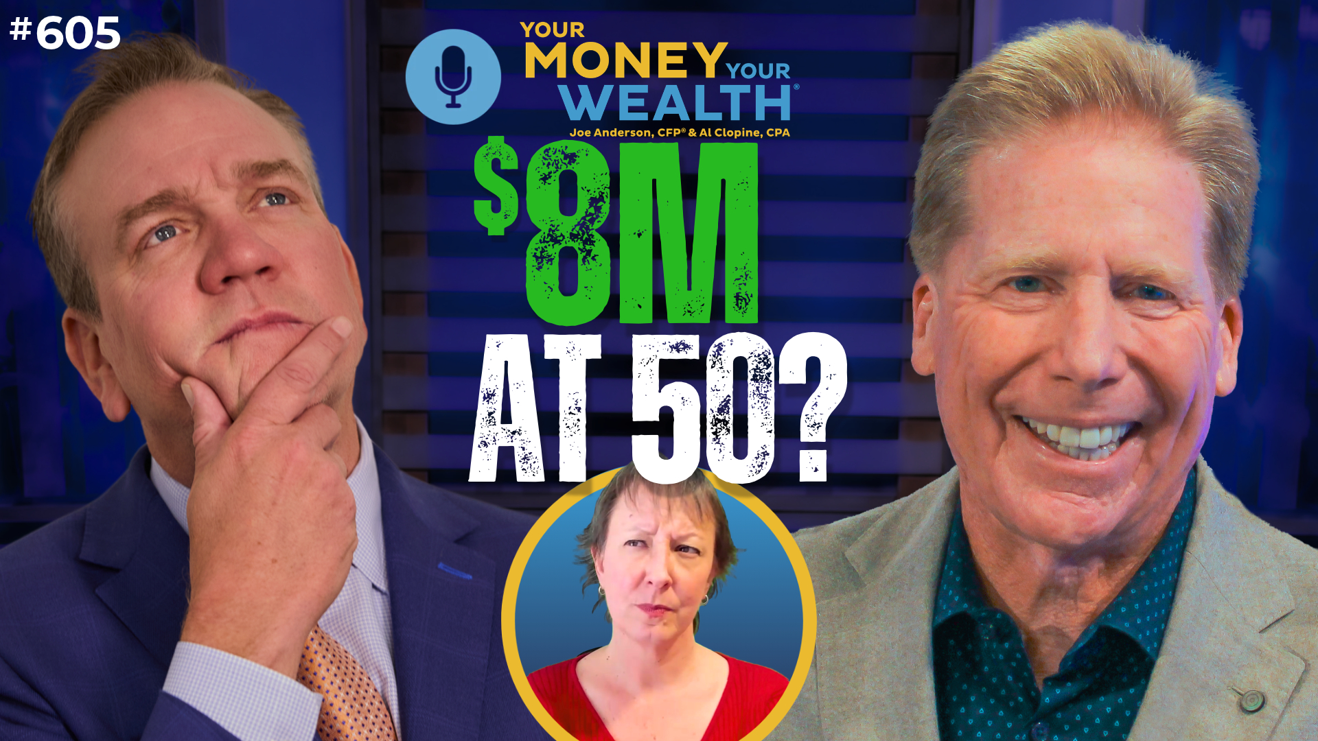 Can You Afford Early Retirement AND Millions for Your Kids? - Your Money, Your Wealth® podcast 605